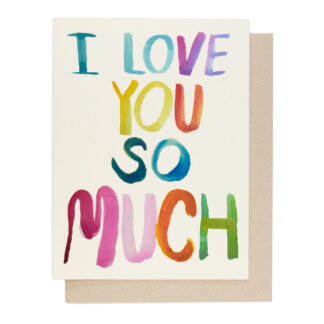 The Love You So Much card features large, colourful watercolour-style letters and charming Estonian design. It includes a plain brown envelope, making it perfect for any gift shop collection. Gate21.ee