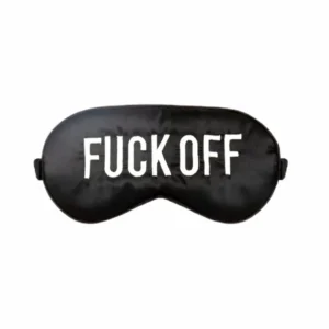 The "Fuck off!" sleep mask is black with bold white lettering and elastic straps&mdash;ideal for cheeky gifting or Tallinn shopping. Gate21.ee