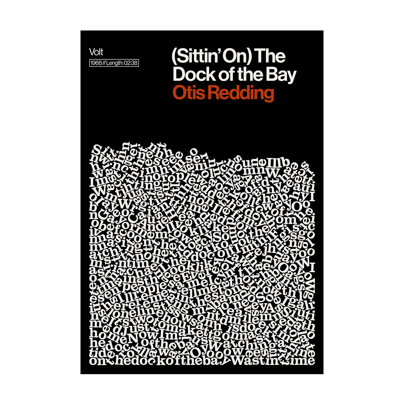 The (Sittin' on) The Dock of the Bay - Lyrics Poster features the song title in bold white and orange at the top of a black background, with dense, overlapping white song lyrics filling the bottom. Gate21.ee