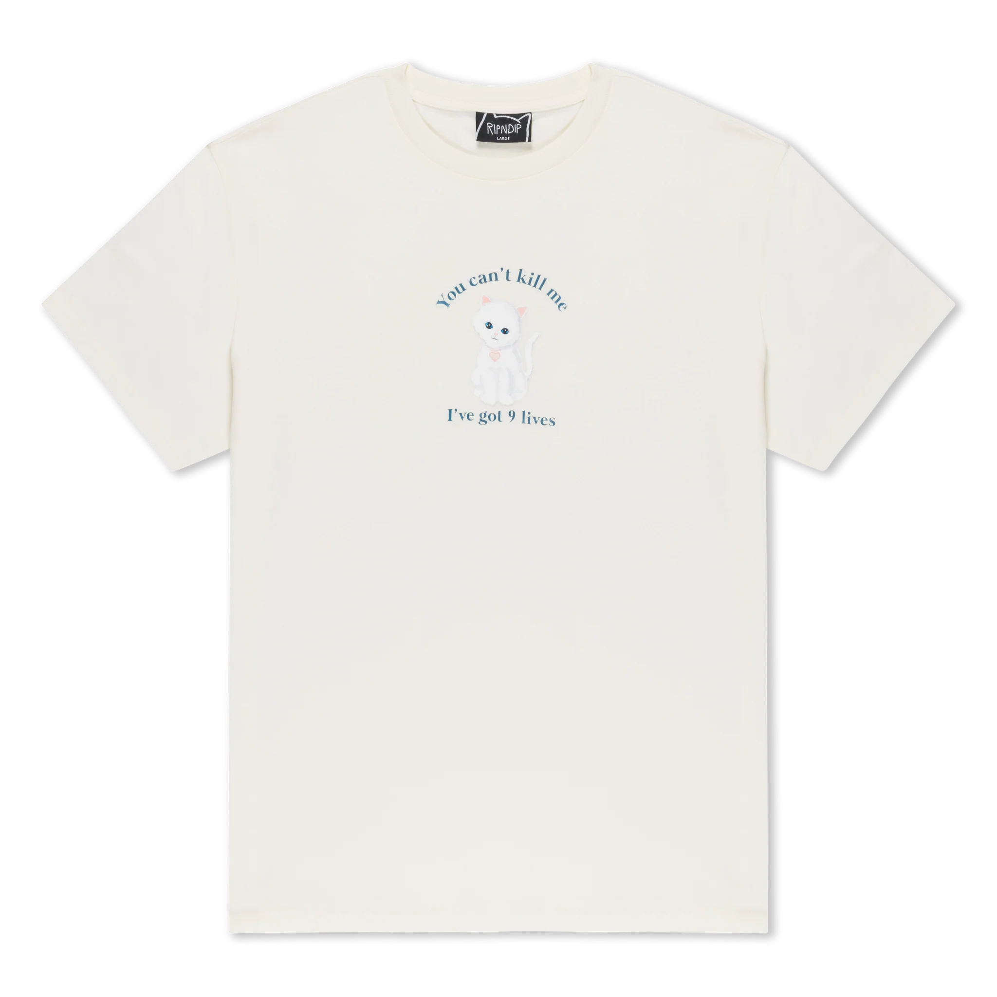 A plain white short-sleeve tee, the 9 Lives Tee - Bone features a small white cat with blue eyes and “You can’t kill me, I’ve got 9 lives” text—a classic RipnDip vibe inspired by the RIPnDIP Skelly Nerm Smokes Tee Black. Gate21.ee