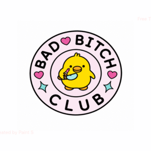 The Bad Bitch Club - Pin features a circular logo with "Bad Bitch Club" around the edge, a yellow cartoon chick holding a toothbrush and bowl in the centre, plus pink heart and blue star accents. Gate21.ee