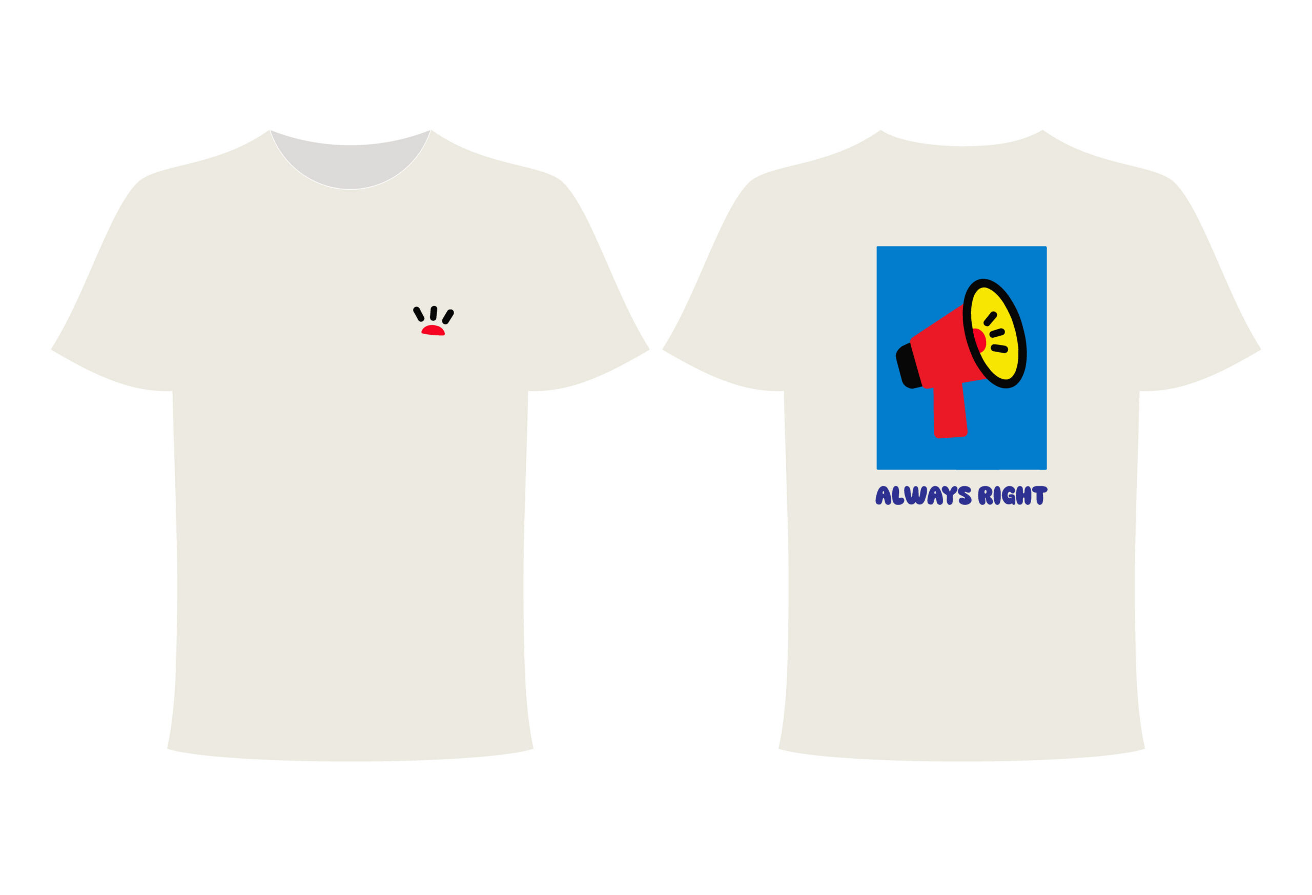 Two white Always Right - PROJECTION Ts: the front displays a small red and black minimalist design on the left chest, whilst the back features a striking megaphone graphic with “ALWAYS RIGHT” in purple text set against a blue rectangular background. Gate21.ee